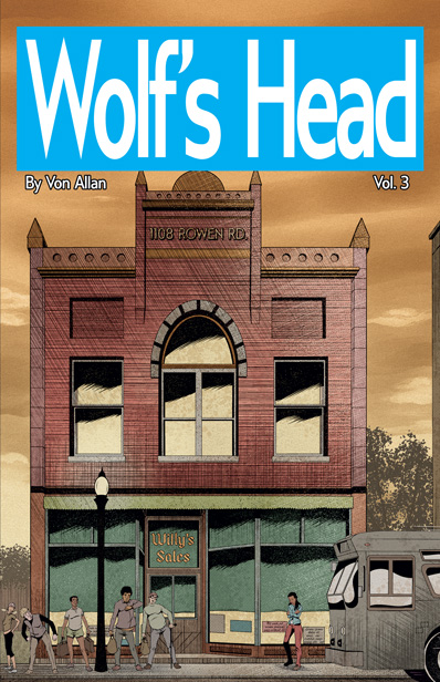 Wolf's Head Issue 3 cover by Von Allan