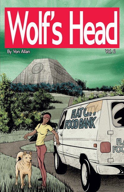 Wolf's Head Issue 6 cover by Von Allan