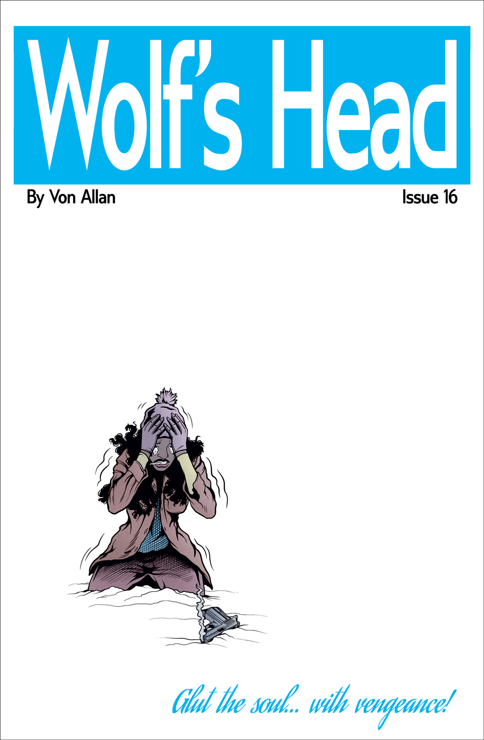 Wolf's Head Issue 14 cover by Von Allan
