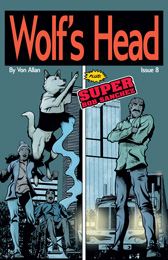 Wolf's Head Issue 8 cover by Von Allan