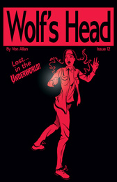 Wolf's Head Issue 12 cover by Von Allan