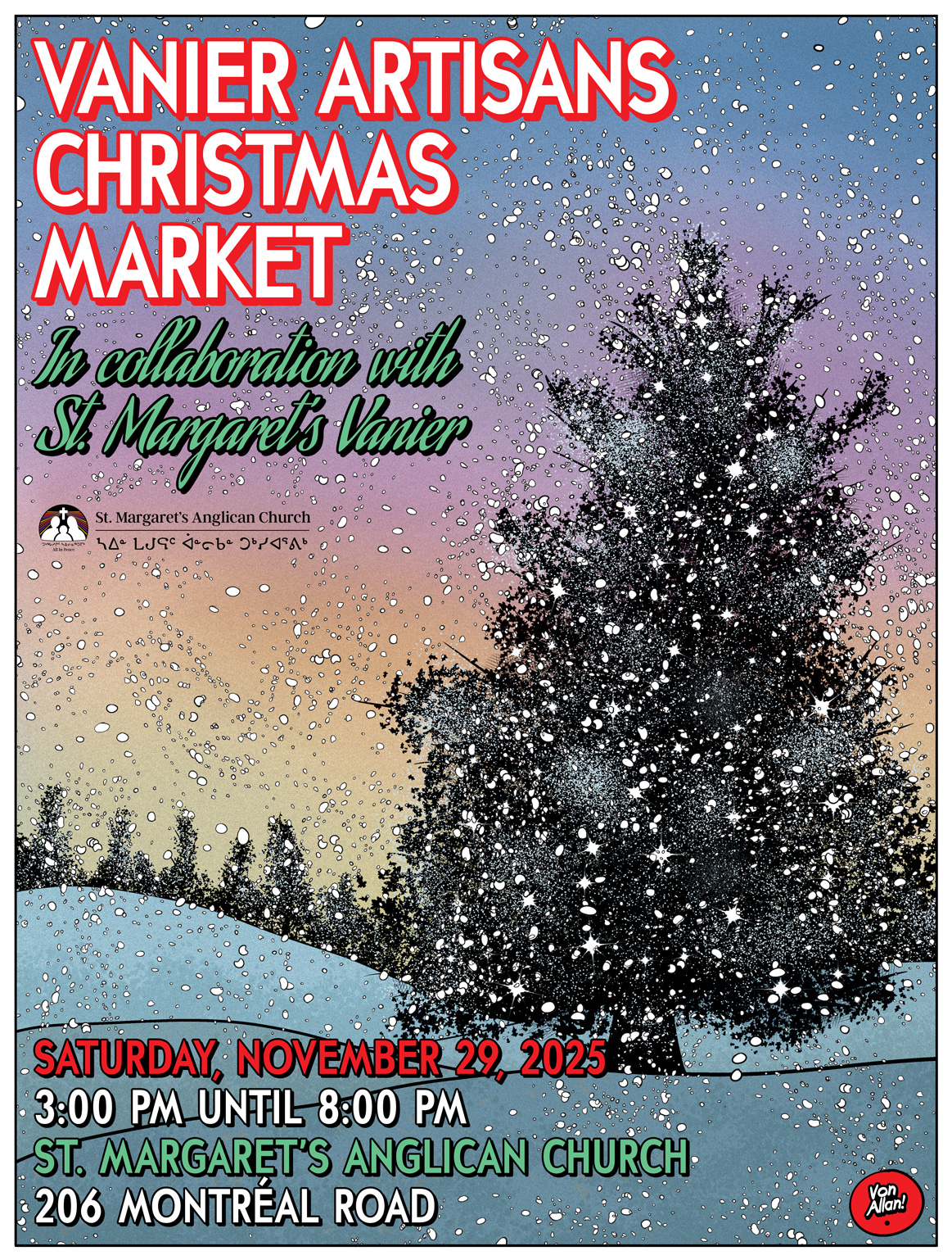Vanier Artisans 2025 Christmas Market poster in Ottawa, Ontario, Canada on November 29 2025 that Von Allan will be exhibiting at